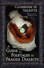 A Guide to Folktales in Fragile Dialects cover by Connie Toebe