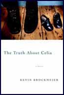 The Truth About Celia