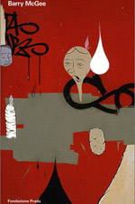 Barry McGee: Barry McGee