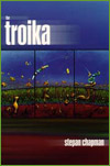 Chapman: The Troika