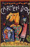 Emshwiller: Carmen Dog