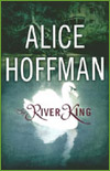 Hoffman: The River King